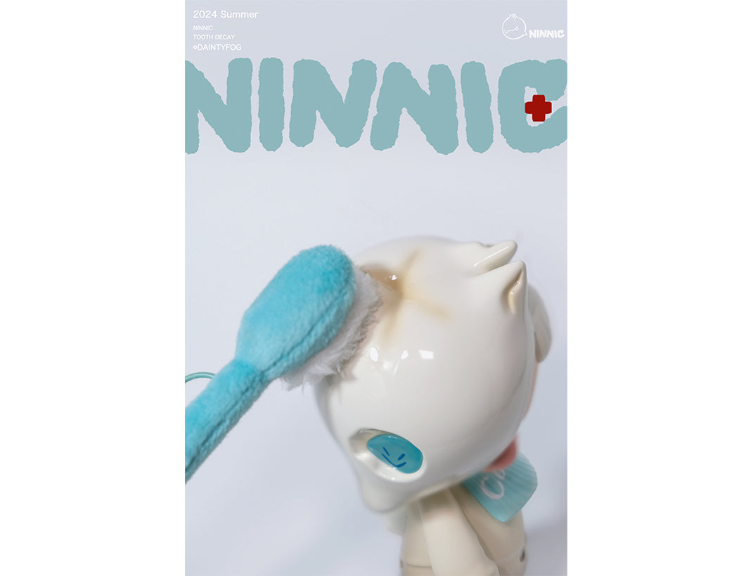 Limited Time Pre-order NINNIC＆TOOTH DECAY